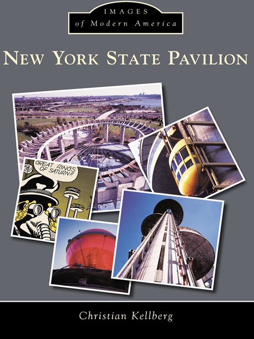 Title details for New York State Pavilion by Christian Kellberg - Available
